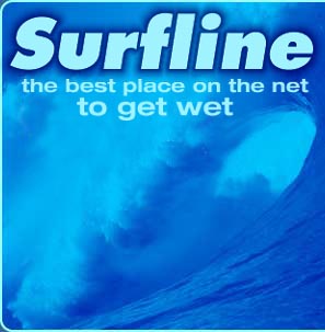 Surfline  GET WET!!!