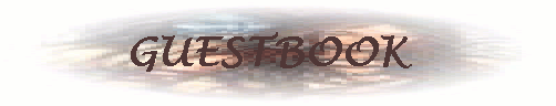 __DOS__ Guestbook 2000...To sign or view our guestbook click on the links below.