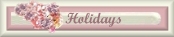 Holidays, Coming Soon