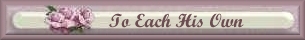 To Each His Own
