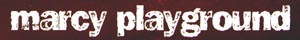 Marcy Playground Song Page
