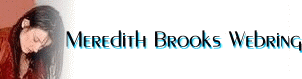 Meredith Brooks WebRing