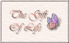 The Gift Of Life