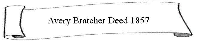 Avery Bratcher Deed 1857