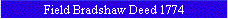 Field Bradshaw Deed 1774