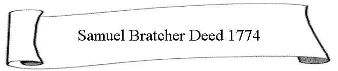 Samuel Bratcher Deed 1774