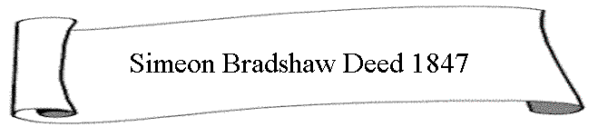 Simeon Bradshaw Deed 1847
