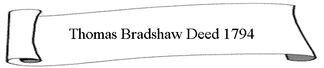 Thomas Bradshaw Deed 1794