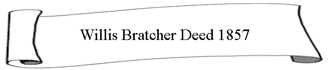 Willis Bratcher Deed 1857