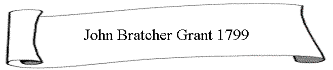John Bratcher Grant 1799