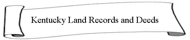 Kentucky Land Records and Deeds