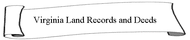 Virginia Land Records and Deeds
