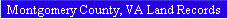 Montgomery County, VA Land Records