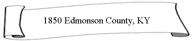 1850 Edmonson County, KY