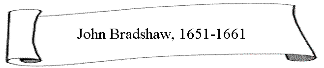 John Bradshaw, 1651-1661