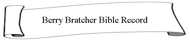 Berry Bratcher Bible Record