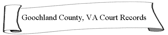 Goochland County, VA Court Records