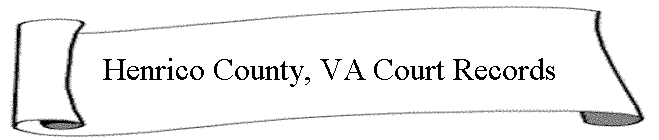 Henrico County, VA Court Records