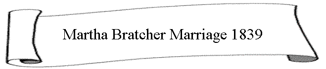 Martha Bratcher Marriage 1839