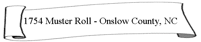 1754 Muster Roll - Onslow County, NC