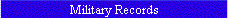 Military Records