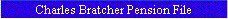 Charles Bratcher Pension File