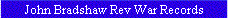 John Bradshaw Rev War Records