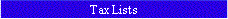 Tax Lists