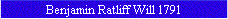 Benjamin Ratliff Will 1791