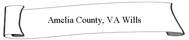 Amelia County, VA Wills