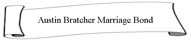 Austin Bratcher Marriage Bond
