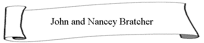 John and Nancey Bratcher