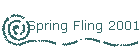 Spring Fling 2001