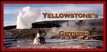 Yellowstone's Geysers