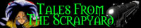 Tales From The Scrapyard