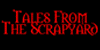 Tales From The Scrapyard
