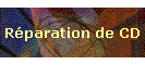 Réparation de CD