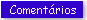 Coment�rios / Sugest�es