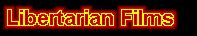 Libertarian Films