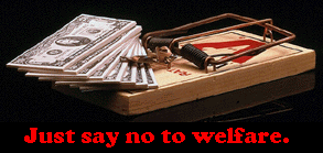 Say no to welfare