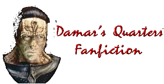 Damar's Quarters fanfic