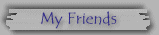 Friends I have made in Camp