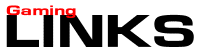 Gaming Links