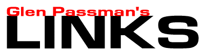 Glen Passman's Links