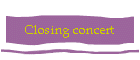 Closing concert