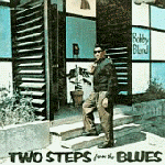Bobby Blue Bland / Two Steps from the Blues (1961)