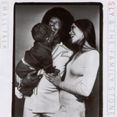 Sly & the Family Stone / Small Talk (1974)