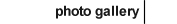 Photo Gallery