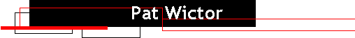  Pat Wictor homepage has moved 