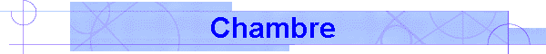 Chambre